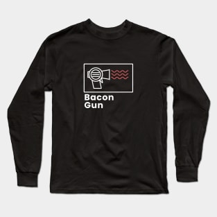 Bacon Gun Long Sleeve T-Shirt